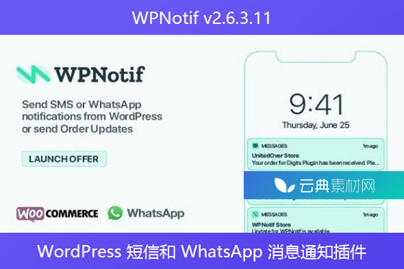 WPNotif v2.6.3.11 – WordPress 短信和 WhatsApp 消息通知插件