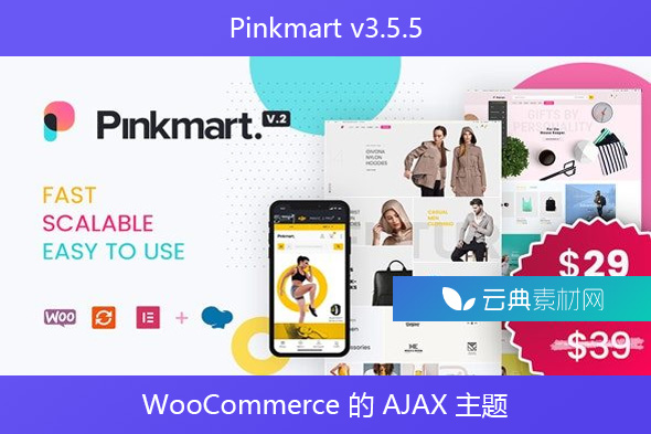 Pinkmart v3.5.5 – WooCommerce 的 AJAX 主题