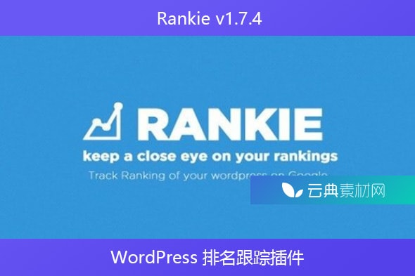 Rankie v1.7.4 – WordPress 排名跟踪插件