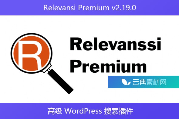 Relevansi Premium v​​2.19.0 – 高级 WordPress 搜索插件