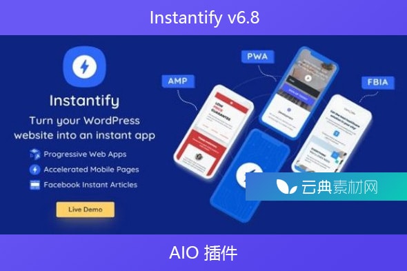 Instantify v6.8 – AIO 插件