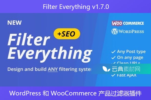 Filter Everything v1.7.0 – WordPress 和 WooCommerce 产品过滤器插件