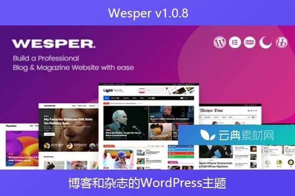 Wesper v1.0.8 – 博客和杂志的WordPress主题