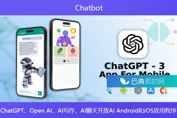 Chatbot – ChatGPT、Open AI、AI写作、AI聊天开放AI Android和iOS应用程序