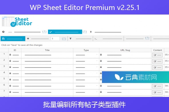 WP Sheet Editor Premium v2.25.1 – 批量编辑所有帖子类型插件