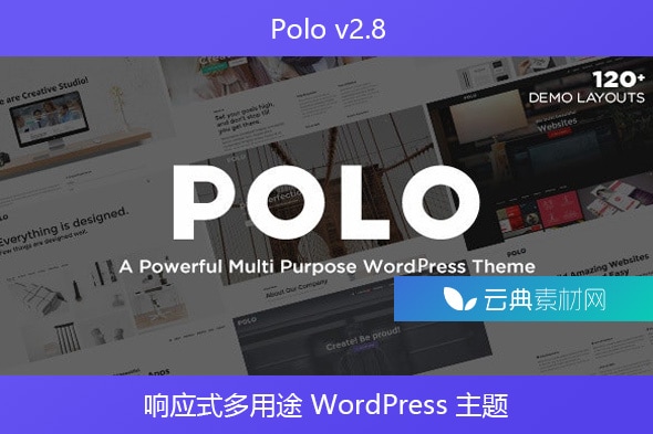 Polo v2.8 – 响应式多用途 WordPress 主题