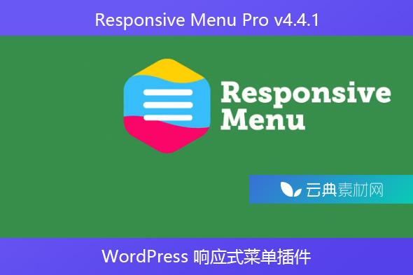 Responsive Menu Pro v4.4.1 – WordPress 响应式菜单插件