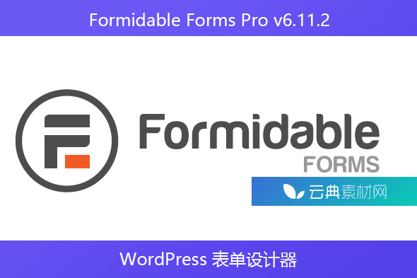 Formidable Forms Pro v6.11.2 – WordPress 表单设计器