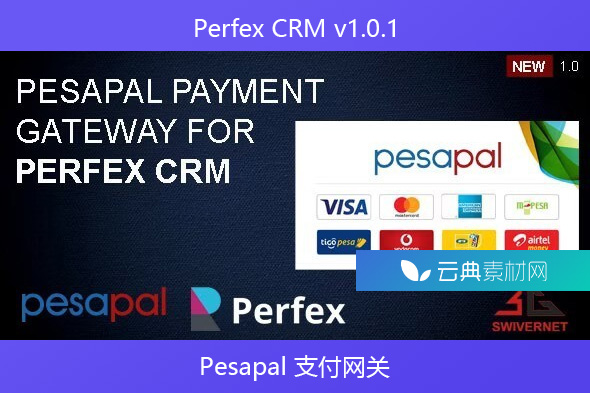 Perfex CRM v1.0.1- Pesapal 支付网关