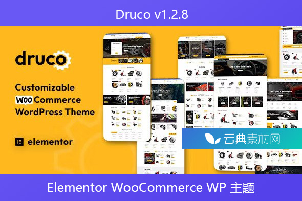 Druco v1.2.8 – Elementor WooCommerce WordPress 主题