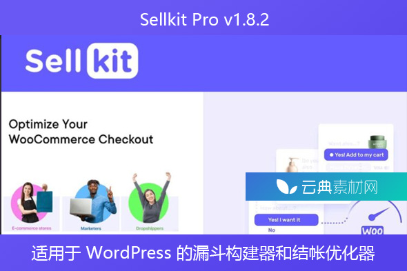 Sellkit Pro v1.8.2 – 适用于 WordPress 的漏斗构建器和结帐优化器