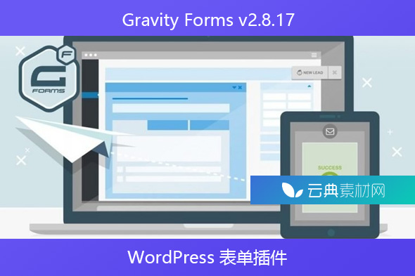 Gravity Forms v2.8.17 – WordPress 表单插件